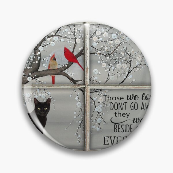 Item preview, Those We Love Don't Go Away Cardinal Black Cat Memorial Window Poster designed and sold by MagicatcoArt.