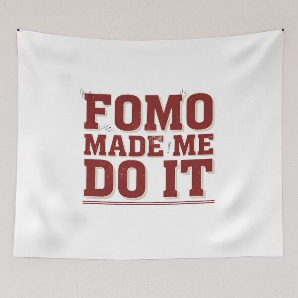 Item preview, Fomo Made Me Do It - Collegiate Letters designed and sold by Peter Stawicki.