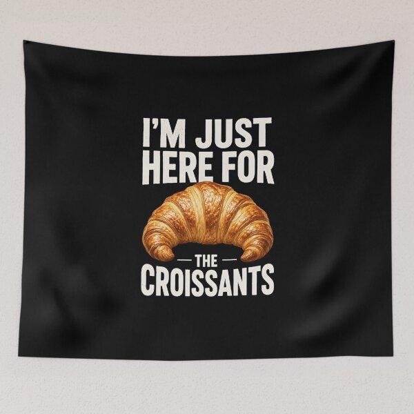 Item preview, I'm just here for the croissants designed and sold by GanusTom.
