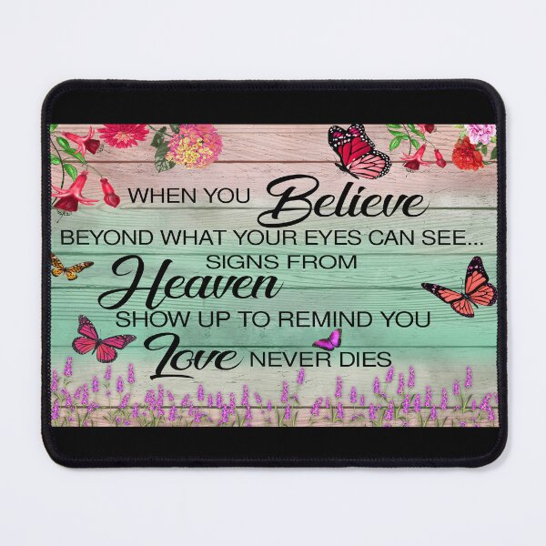 Item preview, When You Believe Beyond What Your Eyes Can See Love Never Dies Memorial Poster designed and sold by MagicatcoArt.