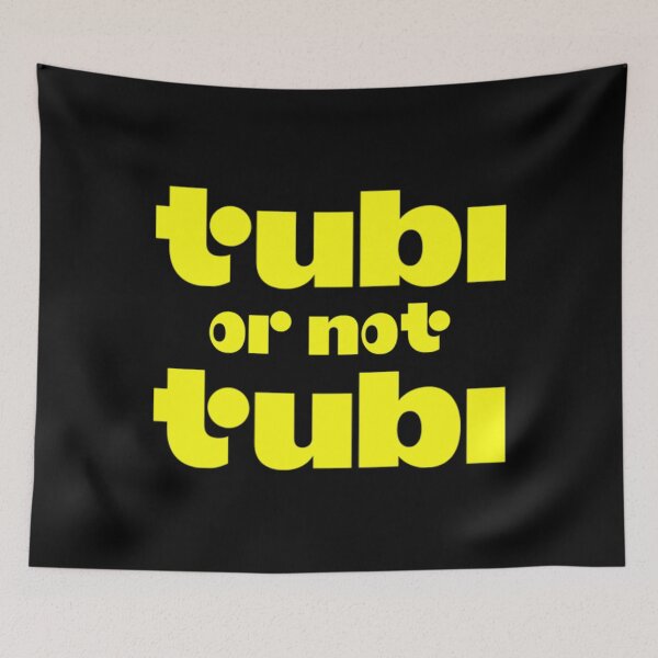 Item preview, tubi or not tubi (parody slogan for the company updated logo) designed and sold by Tiagoxarao1112.
