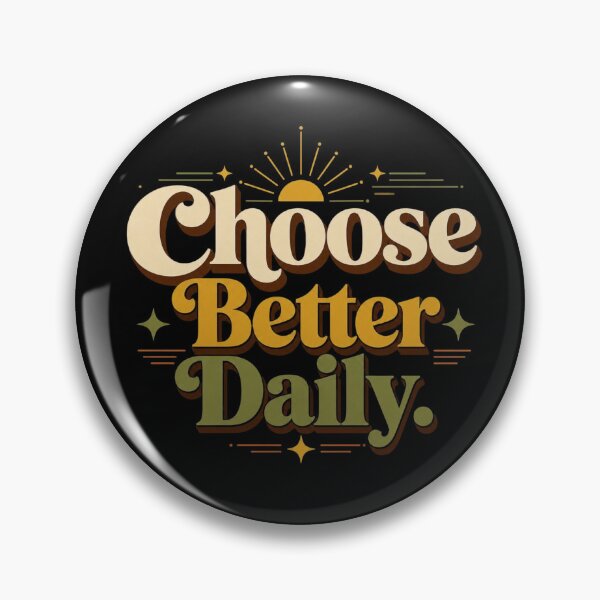 Item preview, Choose Better Daily. | Retro Growth Mindset Typography Design designed and sold by Irene Catchmind.