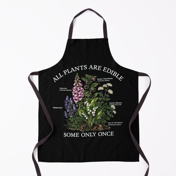 Item preview, All Plants Are Edible Once designed and sold by TruNham209.