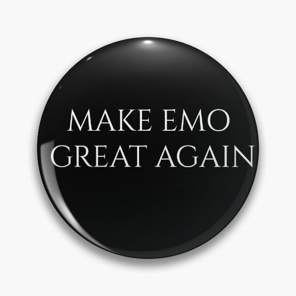 Item preview, Make Emo Great Again designed and sold by 4everHannah.