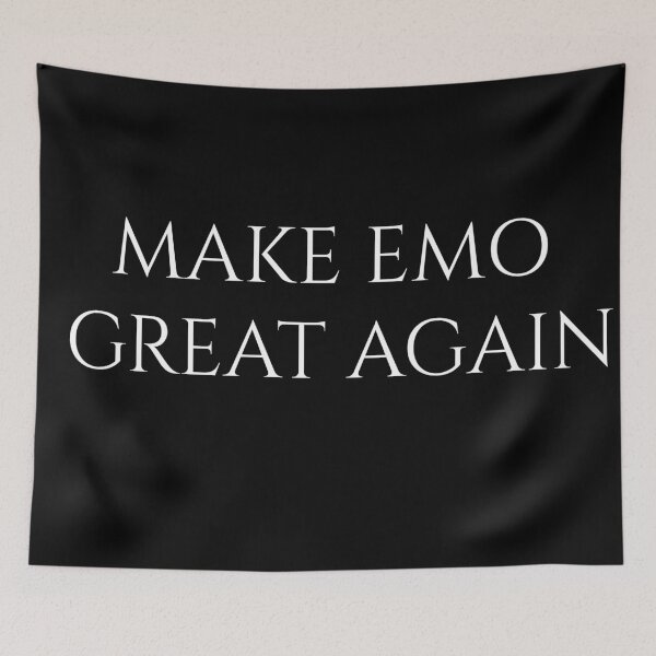 Item preview, Make Emo Great Again designed and sold by 4everHannah.