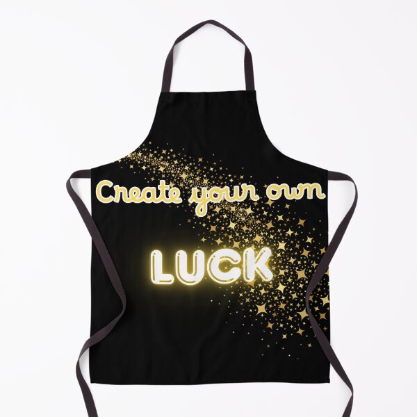 Item preview, Create your own luck designed and sold by PurePurpose.