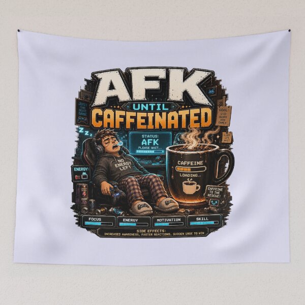 Item preview, AFK Until Caffeinated Funny Gamer Coffee designed and sold by pradeepvisuals.