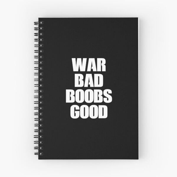 Item preview, War Bad Boobs Good - Funny Adult Joke designed and sold by keviacevarya.