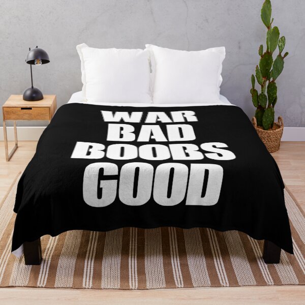 Item preview, War Bad Boobs Good - Funny Adult Joke designed and sold by keviacevarya.