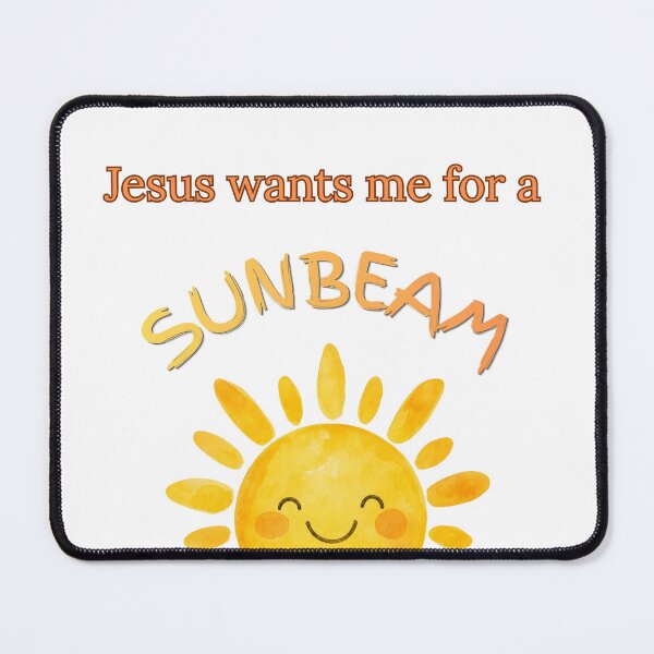 Item preview, Jesus wants me for a Sunbeam designed and sold by WearableWord.
