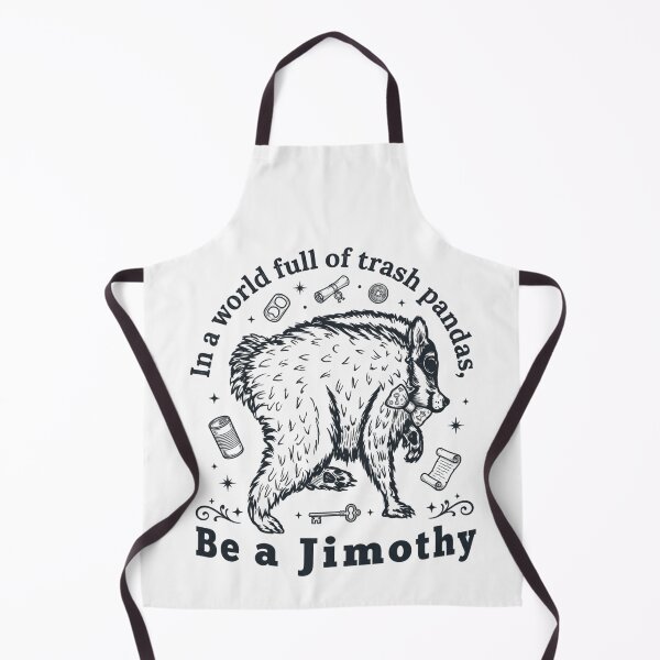 Item preview, In A World Full of Trash Pandas Be A Jimothy Viral Raccoon designed and sold by AnitaBice.