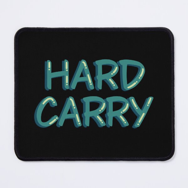 Item preview, Hard Carry Funny Team Gamer Esports designed and sold by alexmaushaus.