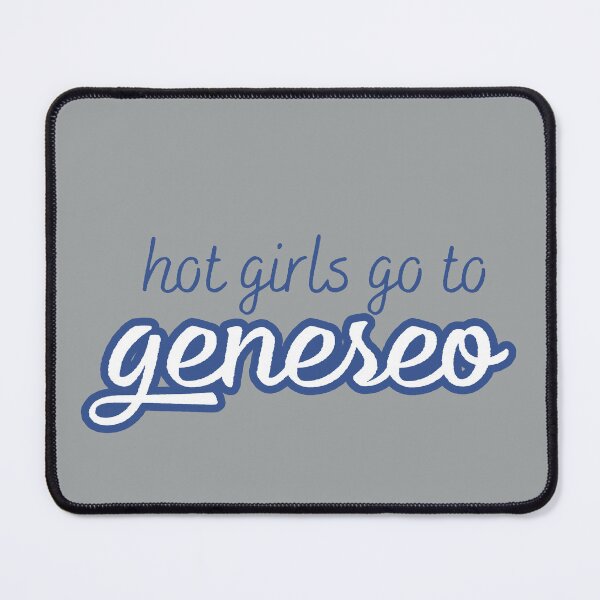 Item preview, Hot Girls Go To Geneseo designed and sold by titanic415.