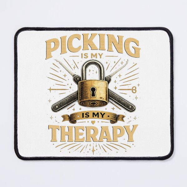 Item preview, Picking Is My Therapy Locksport designed and sold by Mohamedeinoo.
