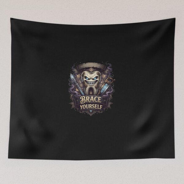 Item preview, Brace Yourself Witty Tooth Alignment Design designed and sold by IndianaHyland.
