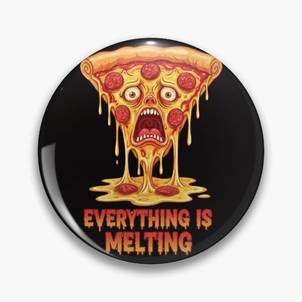 Item preview, Funny Pizza Melting Meme Everything Is Melting Cartoon designed and sold by Golden_Pixel_Paper.