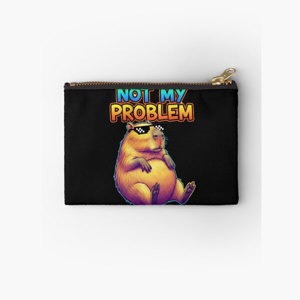 Item preview, Funny Capybara Meme Not My Problem Deal With It designed and sold by Golden_Pixel_Paper.