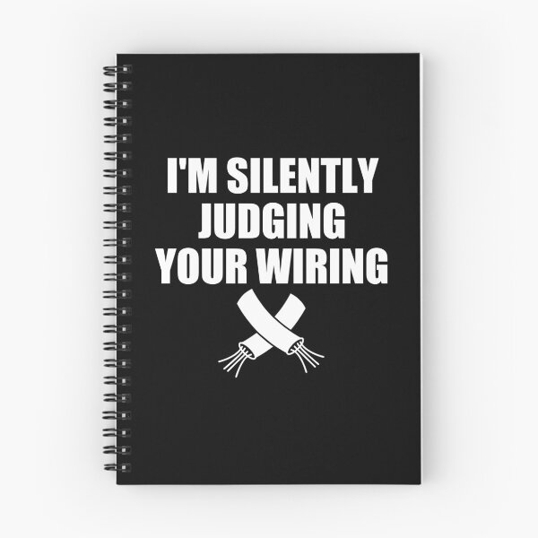 Item preview, I'm Silently Judging Your Wiring - Funny Electrical Engineer Gift designed and sold by chatrinemelca.
