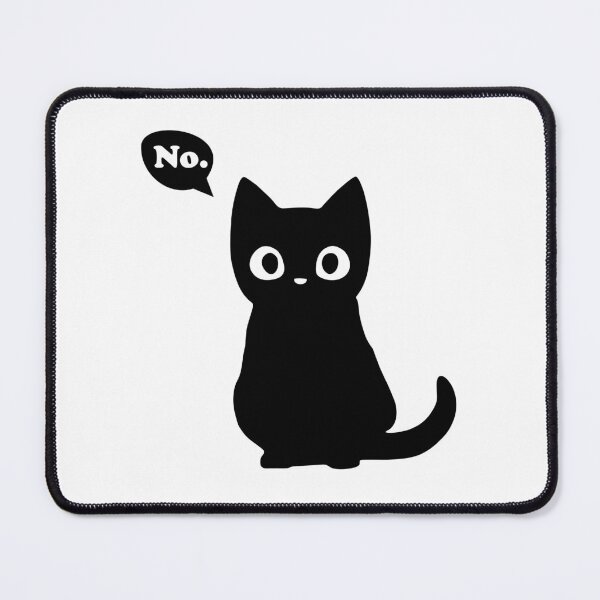 Item preview, Black Cat Say No designed and sold by xelkaiory.