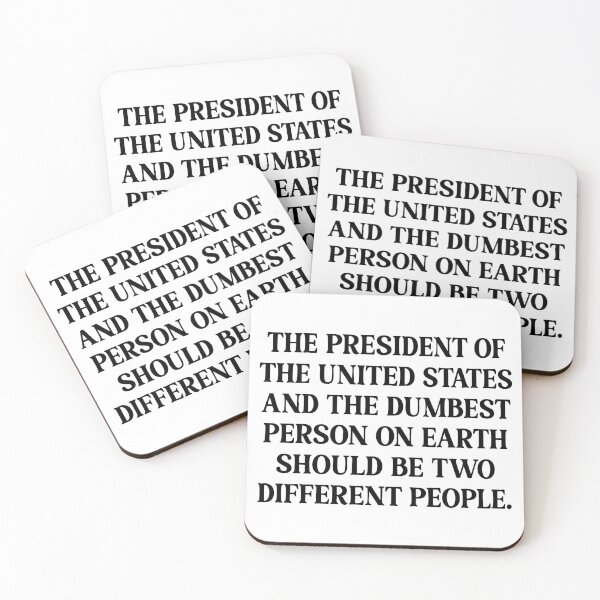 Item preview, The President & Dumbest Person - Funny Political Protest designed and sold by PixVib.