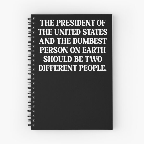 Item preview, The President & Dumbest Person - Funny Political Protest designed and sold by PixVib.
