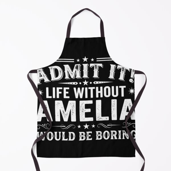 Item preview, Admit It Life Without Amelia Would Be Boring_1 designed and sold by Art of Instine.