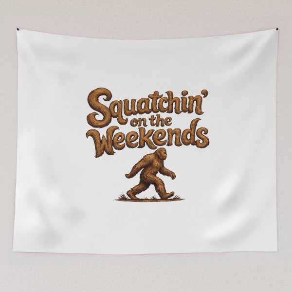 Item preview, Squatchin on the Weekends designed and sold by unclefuzz.