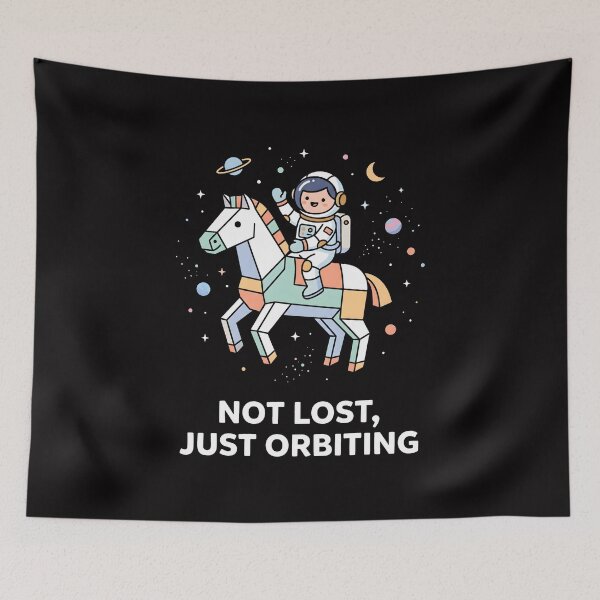 Item preview, Not Lost Just Orbiting Cute Astronaut Space Exploration Funny Universe designed and sold by SplashTastic.