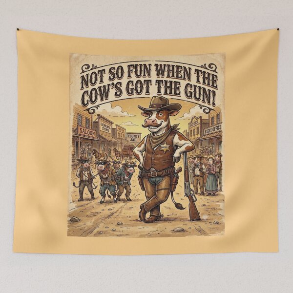Item preview, Cow Sheriff Got The Gun Wild West Humor designed and sold by Flirt-Teez.