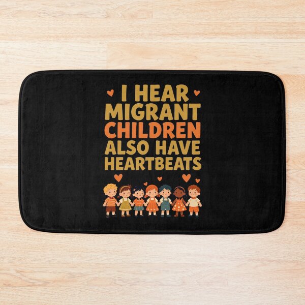 Item preview, I Hear Migrant Children Also Have Heartbeats 2 designed and sold by Positive&FunnyThings.
