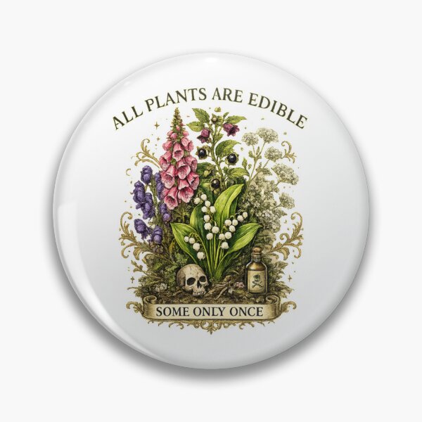 Item preview, All Plants are Edible Some Only Once Funny Botanical Design designed and sold by MaskedTarget.