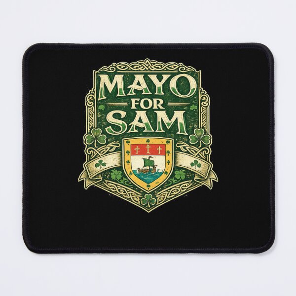 Item preview, Mayo for Sam, All Ireland, Football Grand Final designed and sold by MaskedTarget.