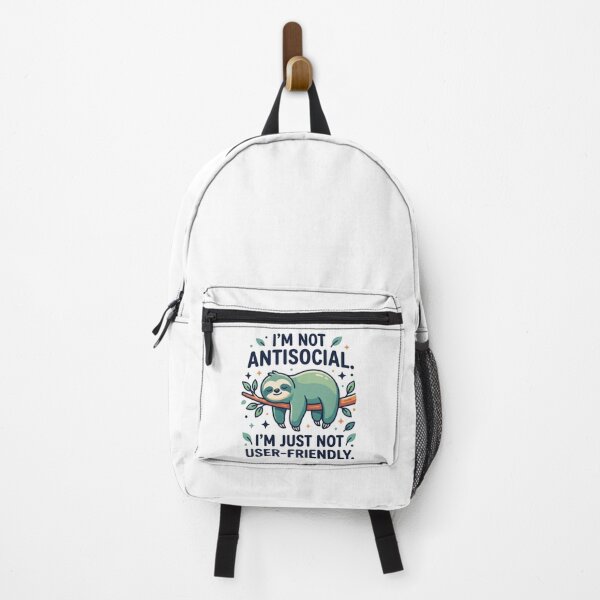 Item preview, Im Not Antisocial Im Just Not User Friendly Sloth designed and sold by TeeStyle.mr.