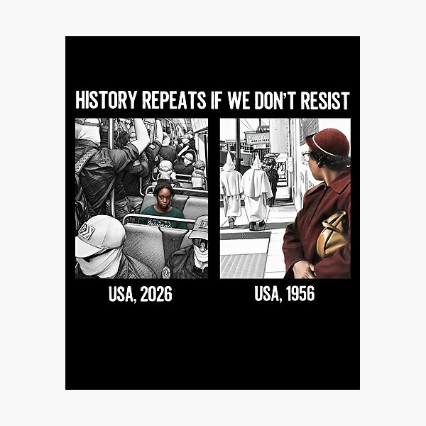 Artikelvorschau, Die Geschichte wiederholt sich, wenn wir keinen Widerstand leisten. USA, 2026 USA, 1956 entworfen und verkauft von sawczy-shop.