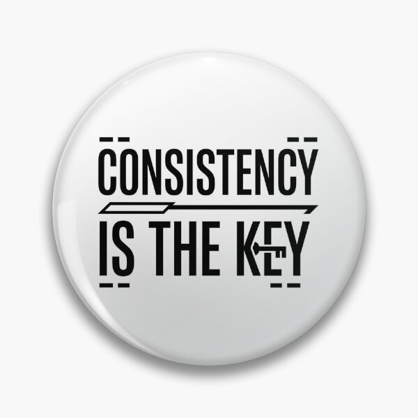 Item preview, Consistency Is The Key Motivational Mindset Quote Graphic designed and sold by TeeStyle.mr.