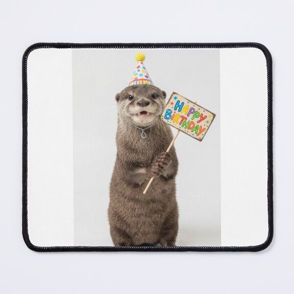 Item preview, Otter happy birthday placard placards cute kawaii party hat adorable meme memes designed and sold by CheeseBlueprint.