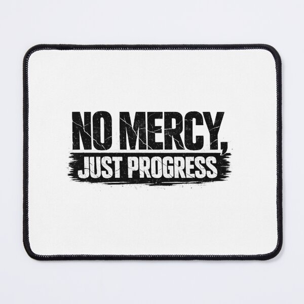Item preview, NO MERCY, JUST PROGRESS – Distressed Streetwear Typography | Motivational Grunge Vector Design designed and sold by Trendykunnu.