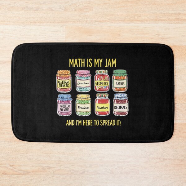 Item preview, Math Is My Jam And I'm Here To Spread It! Mathematics Teacher Student Lover designed and sold by PopStars1993.