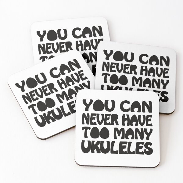 Item preview, You can never have too many Ukuleles designed and sold by UkeverseGifts.