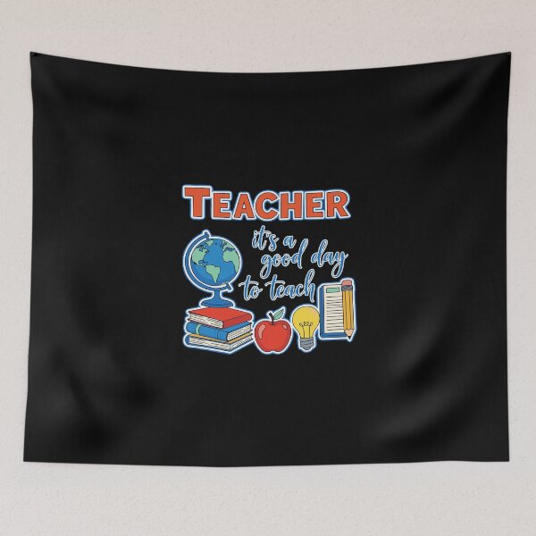 Item preview, Teacher It's A Good Day To Teach Educator School Staff Appreciation designed and sold by PopStars1993.