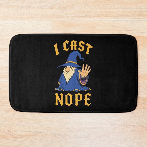 Item preview, Wizard I cast nope fantasy designed and sold by oliviamaer.