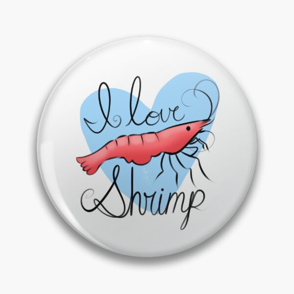 Item preview, I Love Shrimp designed and sold by AppleEdwinsThings.