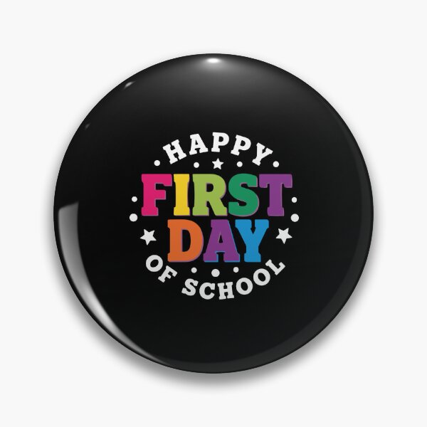 Item preview, Happy First Day Of School Student Teacher Celebration designed and sold by PopStars1993.