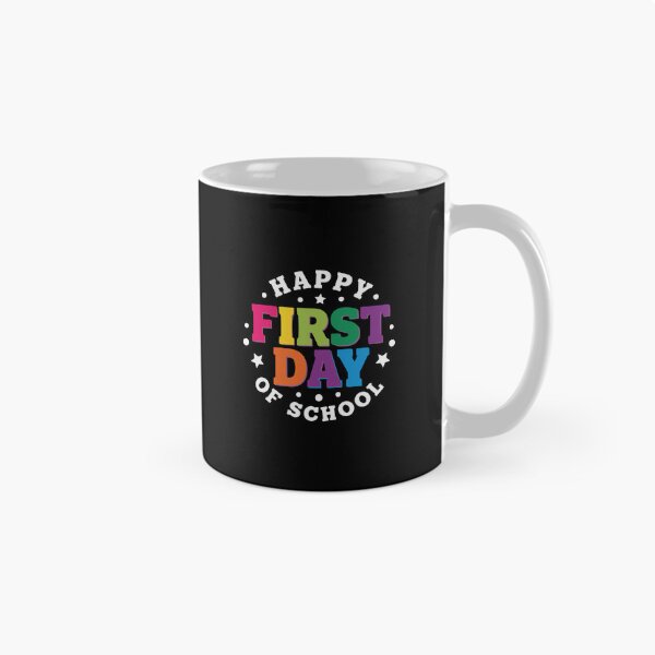 Item preview, Happy First Day Of School Student Teacher Celebration designed and sold by PopStars1993.