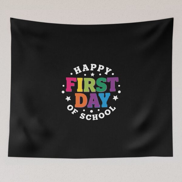 Item preview, Happy First Day Of School Student Teacher Celebration designed and sold by PopStars1993.