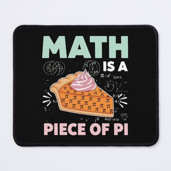 Item preview, Math Is A Piece Of Pi Math Lover Pi Day Teacher Student designed and sold by SofiBlair.