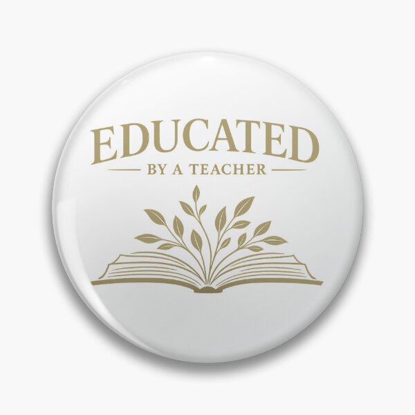 Item preview, Educated By A Teacher designed and sold by teemix.