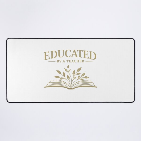 Item preview, Educated By A Teacher designed and sold by teemix.