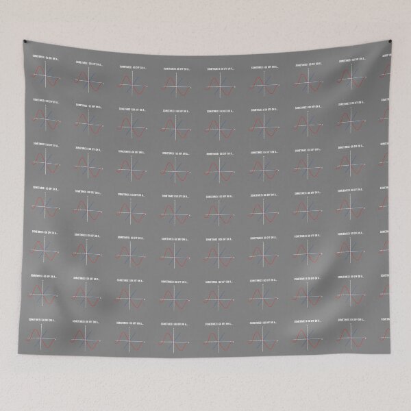 Item preview, Sometimes I Go Off On A Tangent Math Pun Mathematician Student Teacher designed and sold by SofiBlair.