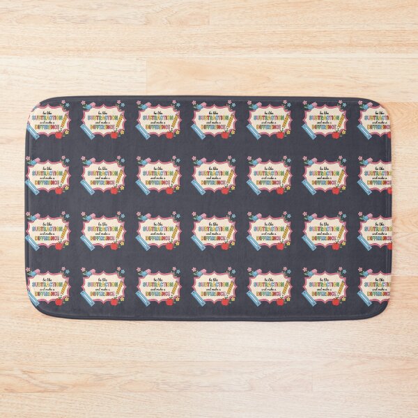 Item preview, Be Like Subtraction And Make A Difference Teacher Education Math Student designed and sold by SofiBlair.